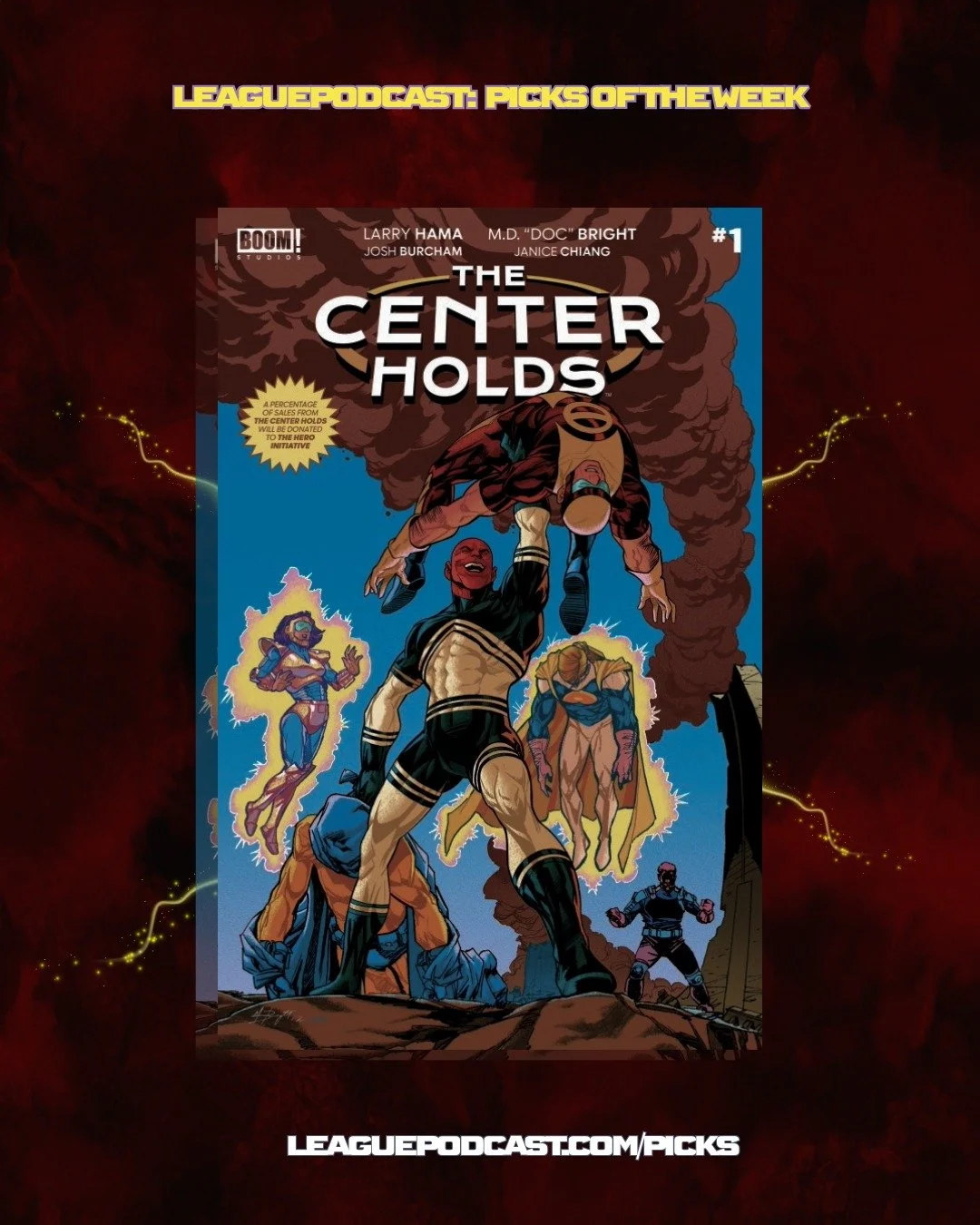 League Podcast Comic Book Picks of the Week for Wednesday, February 11, 2026:

🏢 THE CENTER HOLDS #1 &ndash; A new hero universe from Larry Hama and M.D. "Doc" Bright! Heroes, unions, and bureaucracy collide.

✍️ SIGNING ALERT: Meet Larry 