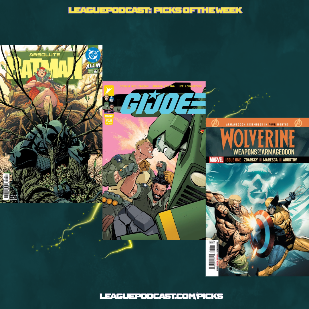 League Podcast Comic Book Picks of the Week for Wednesday, February 18, 2026
