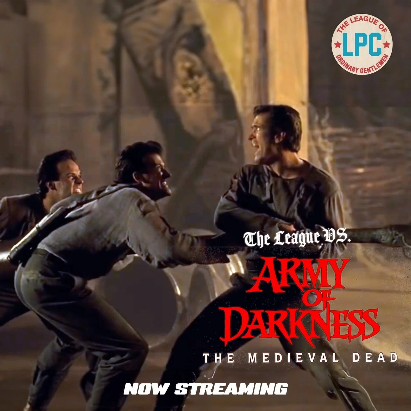 Feel Better, Bruce! 
The League vs. Army of Darkness Now Streaming at YouTube and Facebook at #linkinbio