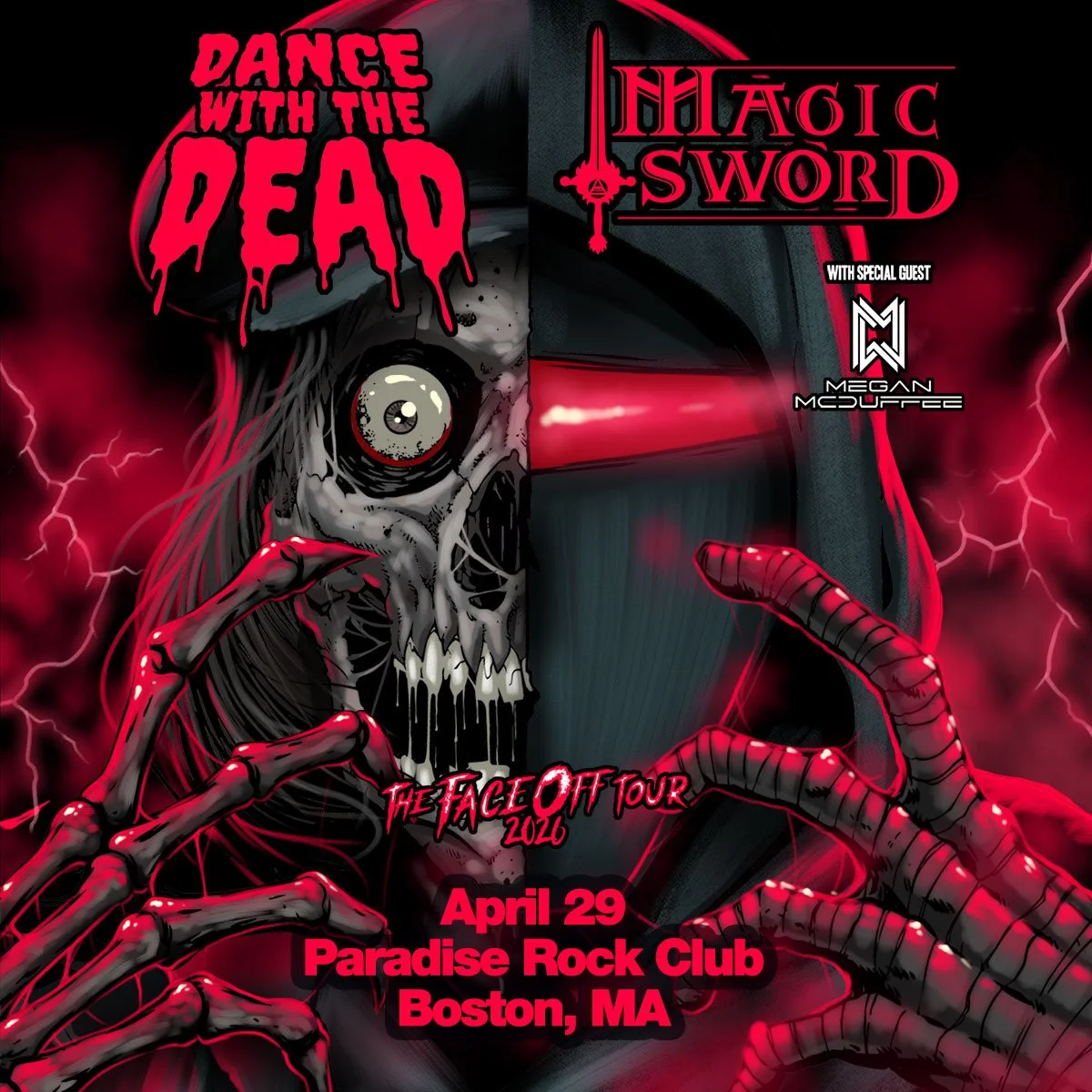 Wed 4/29 - Dance With The Dead &amp; Magic Sword: The Face Off Tour 2026:  Magic Sword, Megan McDuffee Paradise Rock Club presented by Citizens