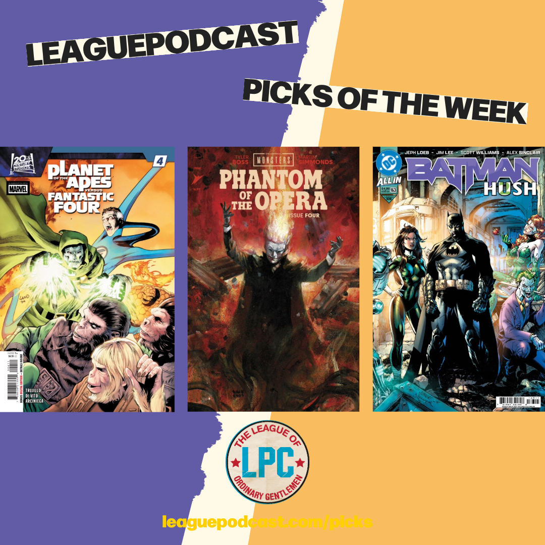 League Podcast Comic Book Picks of the Week for Wednesday, May 27, 2026