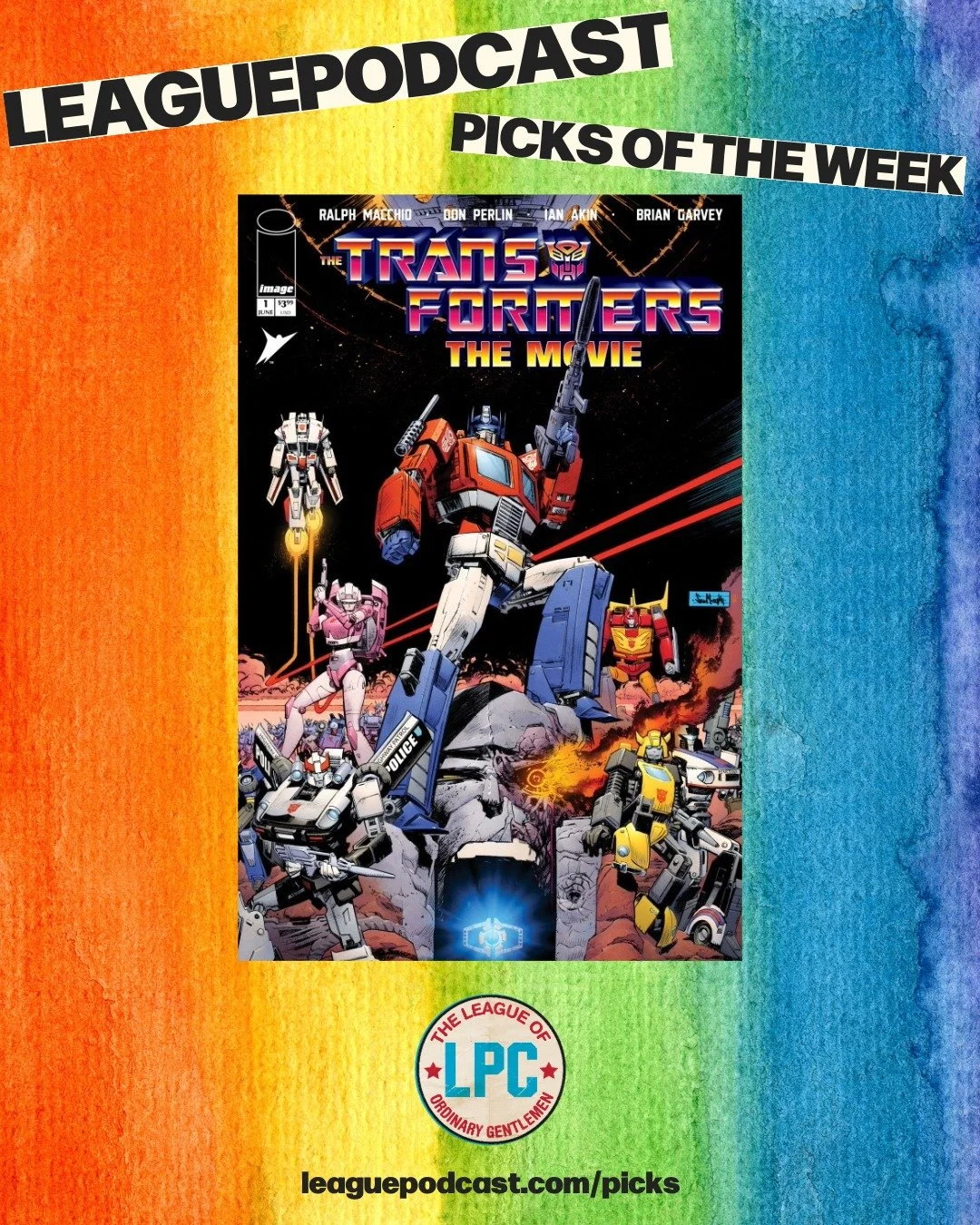 League Podcast Comic Book Picks of the Week for Wednesday, June 3, 2026:

🏳️&zwj;🌈 Happy Pride! 🏳️&zwj;⚧️ Hey I heard a joke, "are you telling me these FORMERS are TRANS?" We see you, we love you.

🦖 GODZILLA #11 &ndash; You can't make 