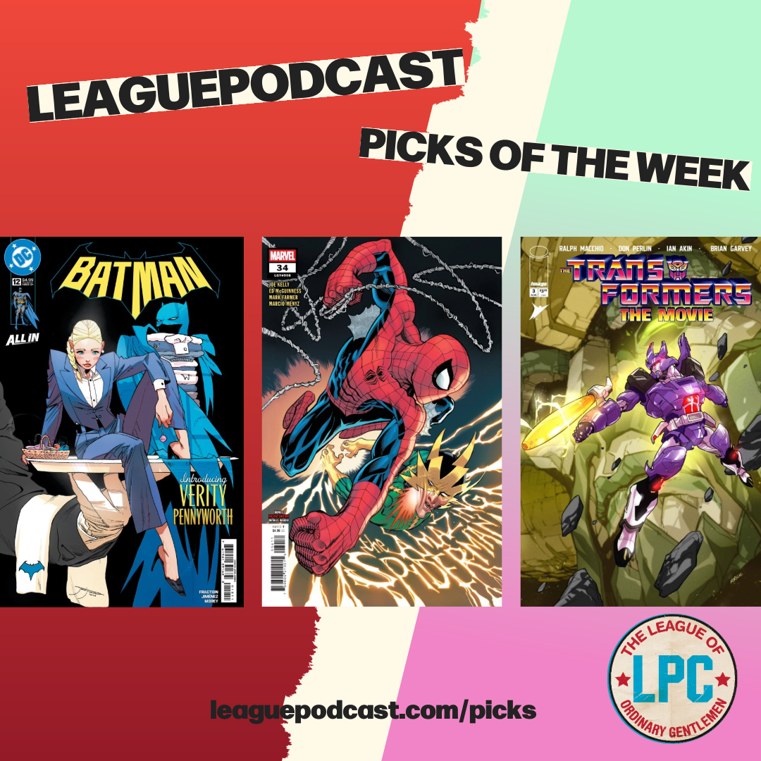 League Podcast Comic Book Picks of the Week for Wednesday, August 5, 2026