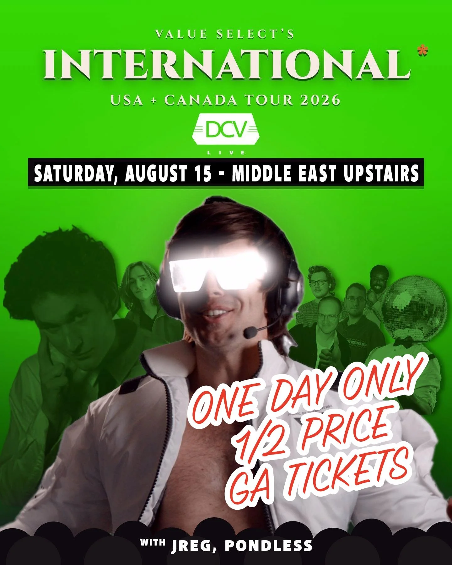 🔥 HALF-PRICE GA TICKETS TODAY ONLY! 🔥

SATURDAY, AUGUST 15 &mdash; VALUE SELECT hits the Middle East Upstairs!

Max Renner aka Value Select brings the comedy, music, mythology, and absolute cosmic chaos. 

Plus, VALUE SELECT VIP IS AVAILABLE.'
HALF
