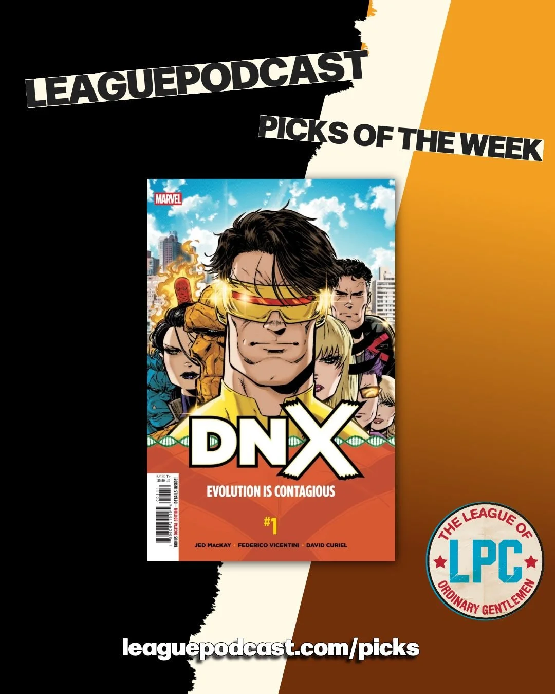 League Podcast Comic Book Picks of the Week for Wednesday, September 16, 2026:

🧬 DNX #1 &ndash; The heirs of Xavier and the Fantastic Four are here for the Age of Revelation! Don't miss the X-Virus unleashed in DNX #1!

⛓️ HELLRAISER: RESURRECTIONS