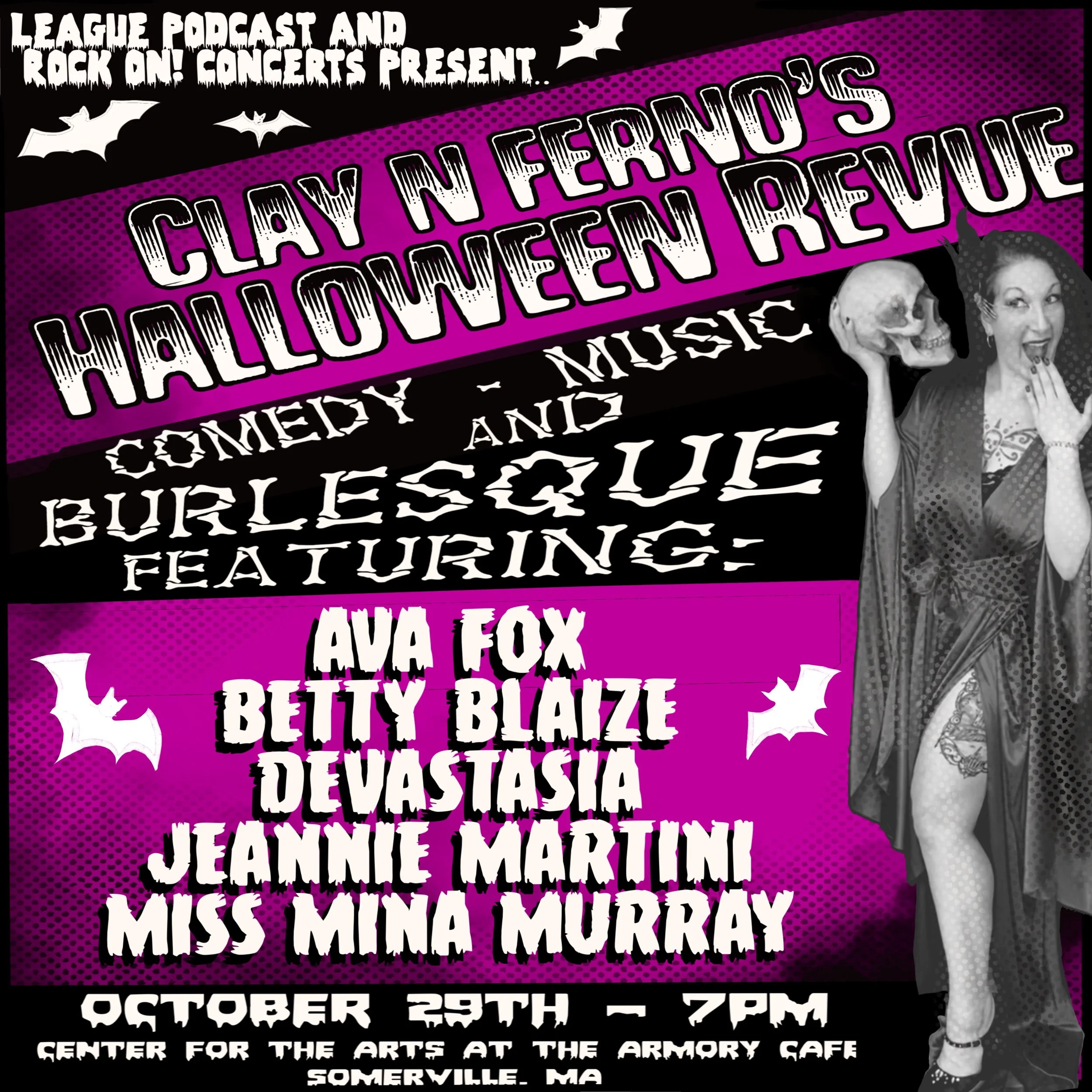 Thu 10/29  - Clay N. Ferno's Halloween Revue At Armory Cafe
