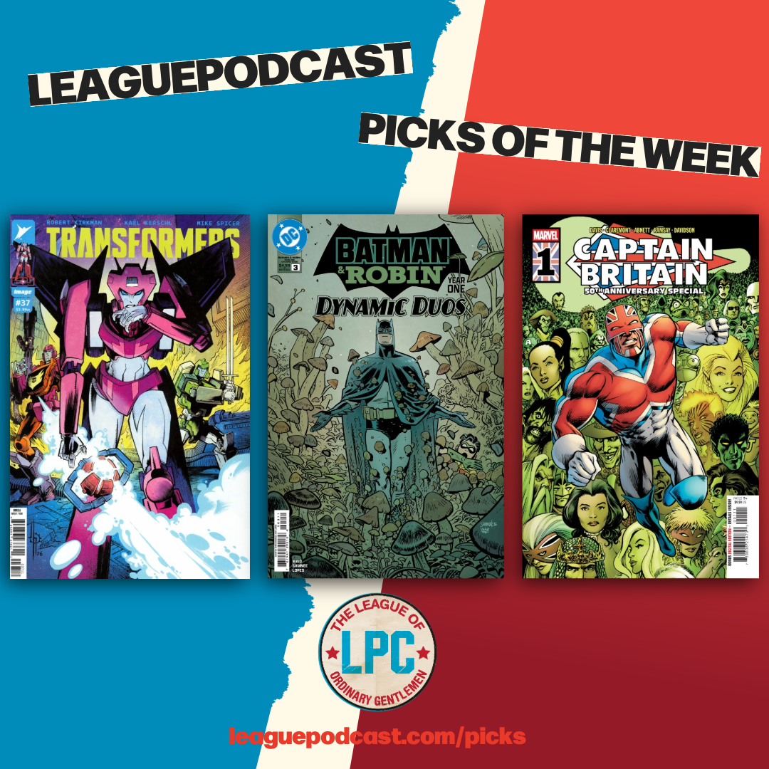 League Podcast Comic Book Picks of the Week for Wednesday, October 14, 2026