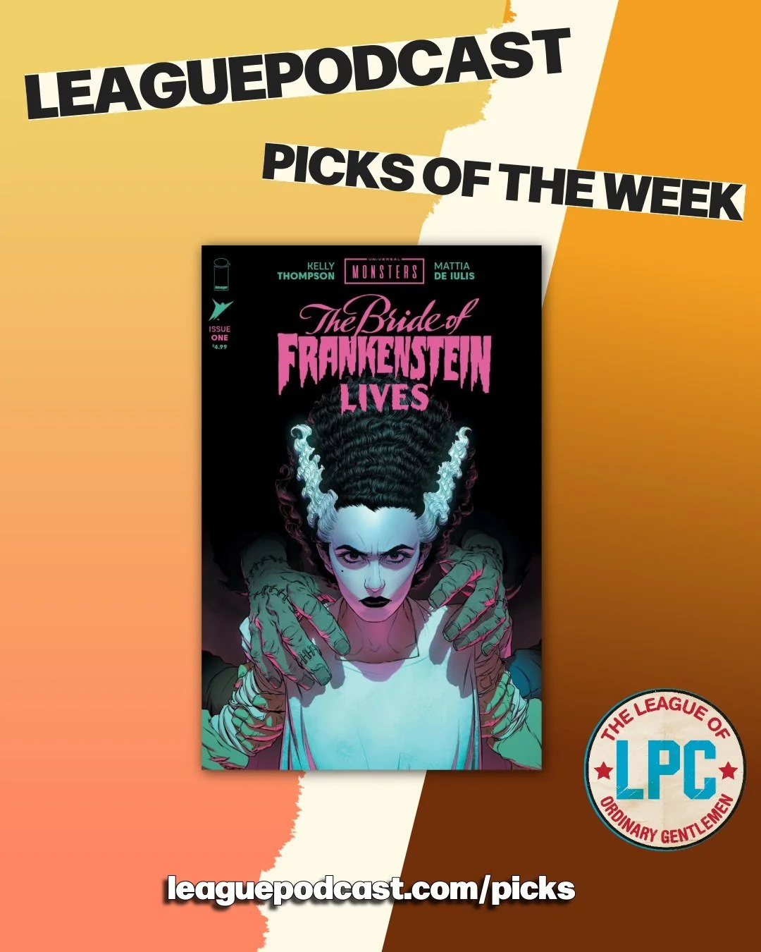 League Podcast Comic Book Picks of the Week for Wednesday, October 28, 2026:

🦇 ABSOLUTE BATMAN #25 &ndash; All is coming out in the Absolute 25s! Get ready for Absolute Batman #25 with all the villains. Abso-lute-ly!

⚔️ STAR WARS: ROGUE ONE &ndash
