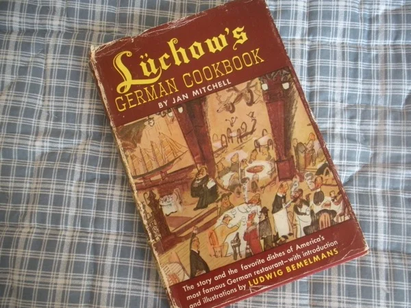 1952 Luchows German Cookbook from Bluebird Gardens USA