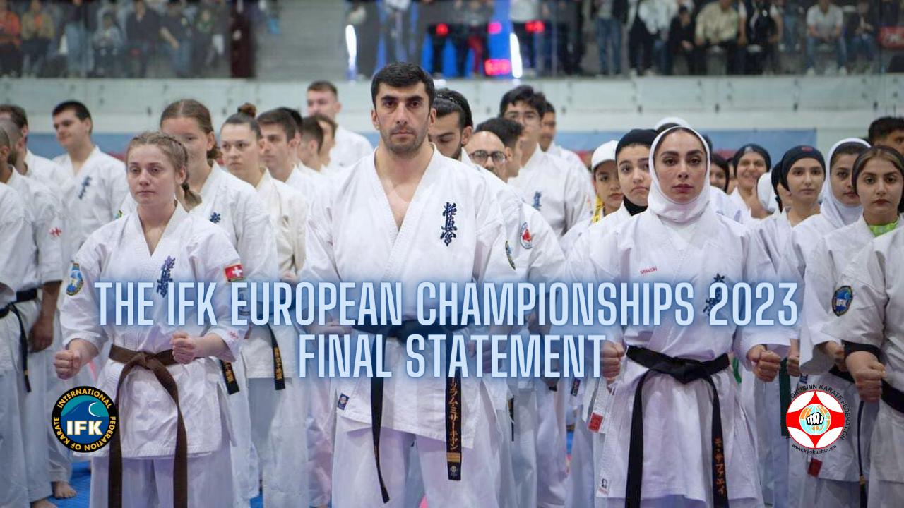 The IFK European Championships 2023 - final statement