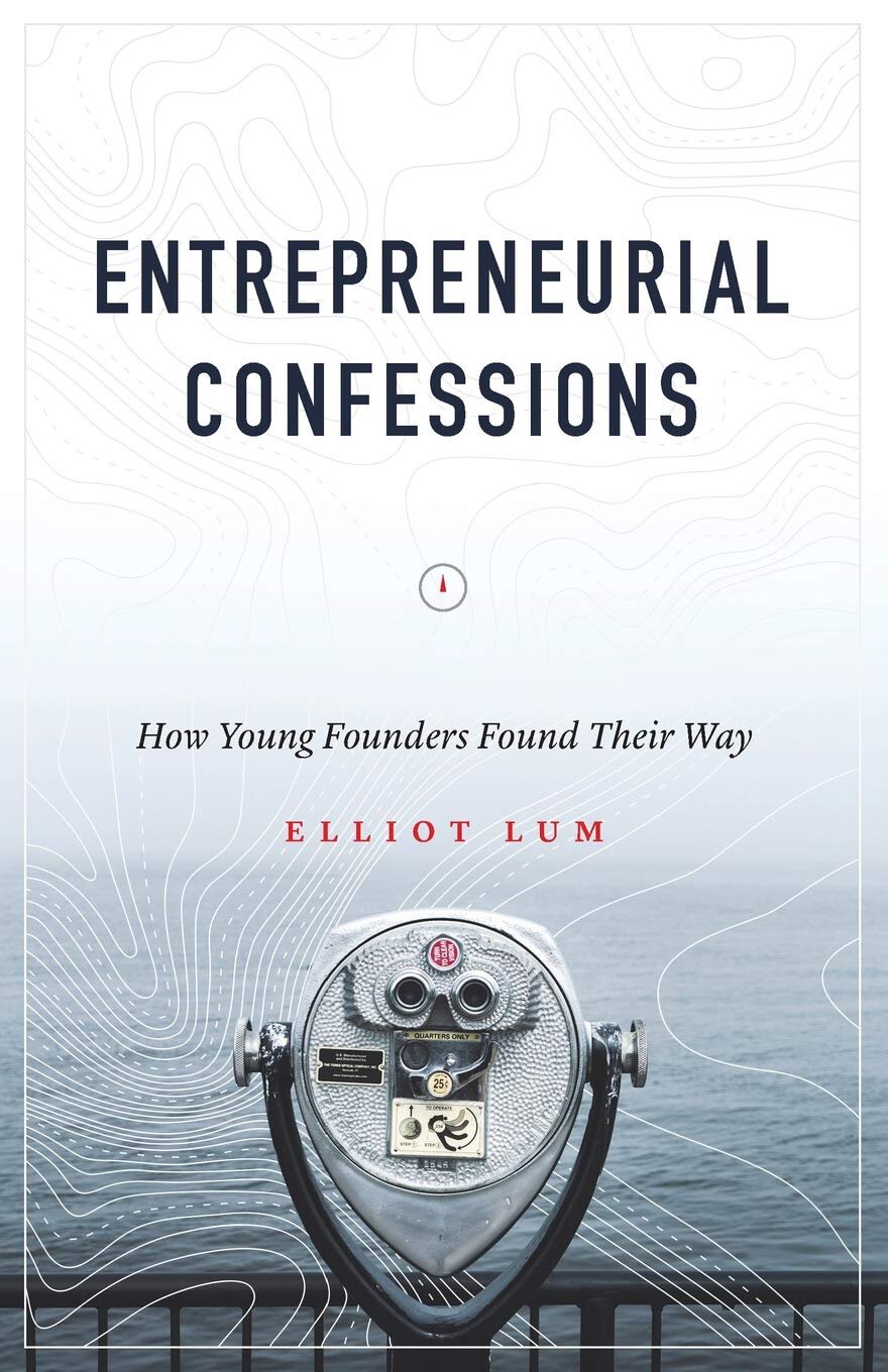 Entrepreneurial Confessions