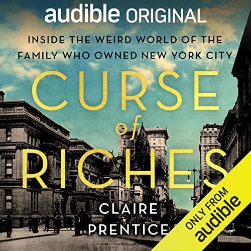 Curse of Riches by Claire Prentice