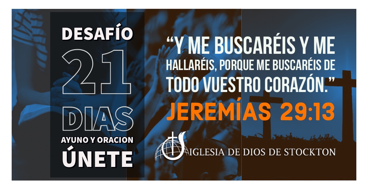 Desafío 21 - 21 días de ayuno y oración