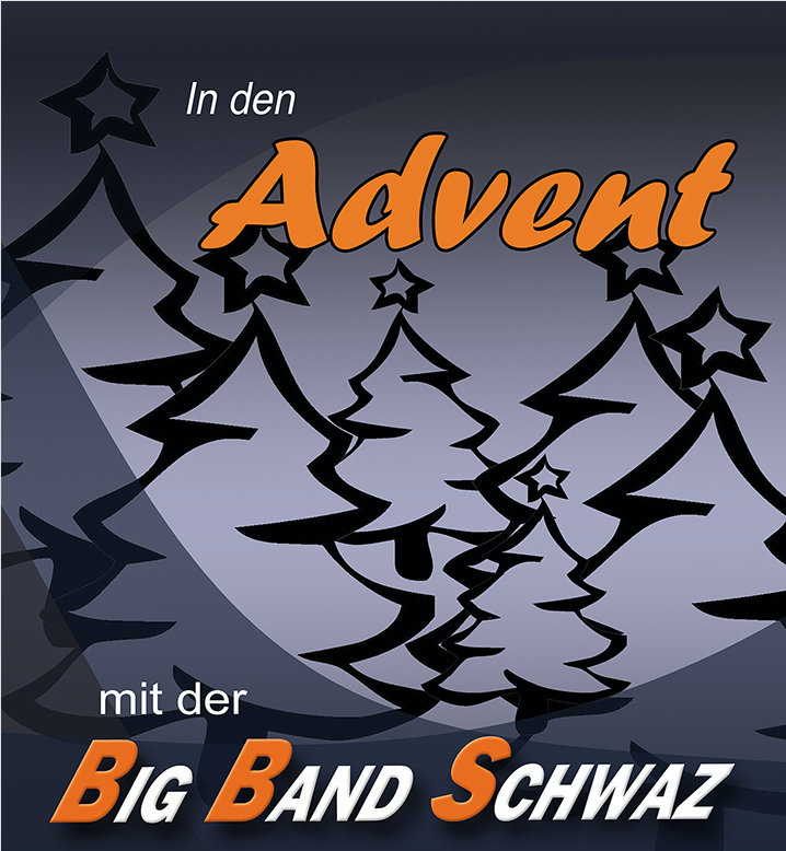 In den Advent mit der Big Band Schwaz