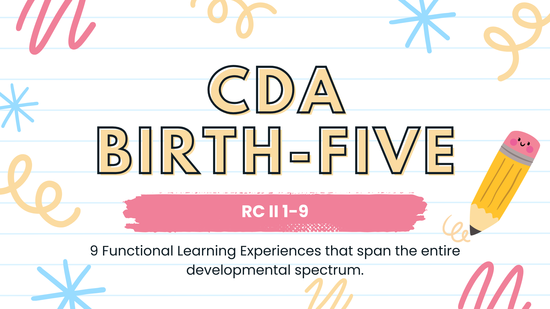 Birth To Five Thumbnails for CDA RC II 1-9.png