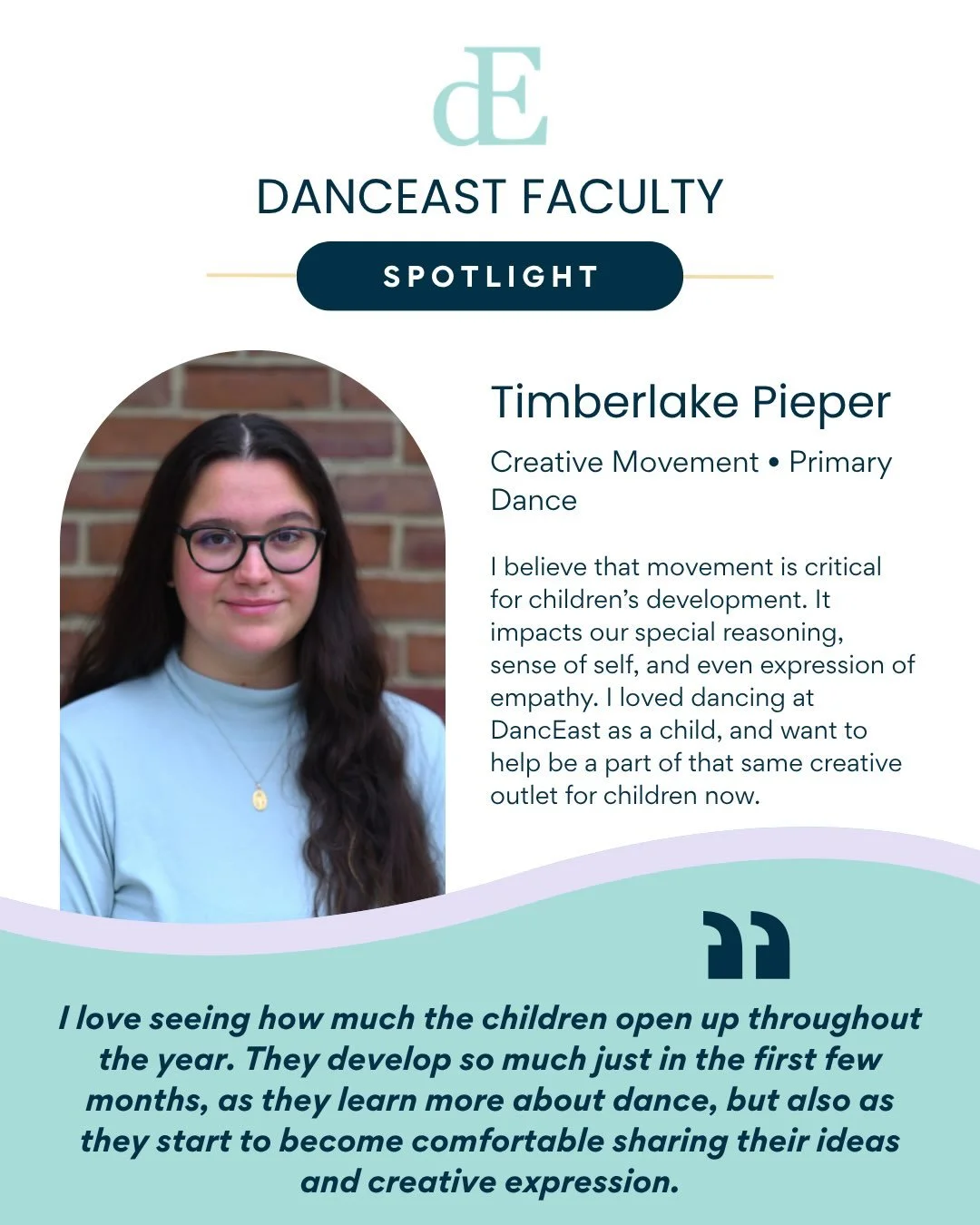 Meet Timberlake Pieper 💫

Timberlake&rsquo;s journey with DancEast started when she was just 9 years old, and she danced with us all the way through her high school graduation. After earning her BA from Bennington College, where she studied Dance an