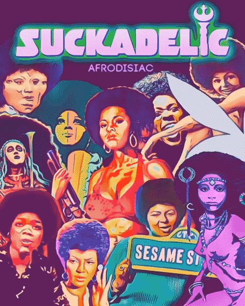 Suckadelic_Afrodisiac-Poster.gif