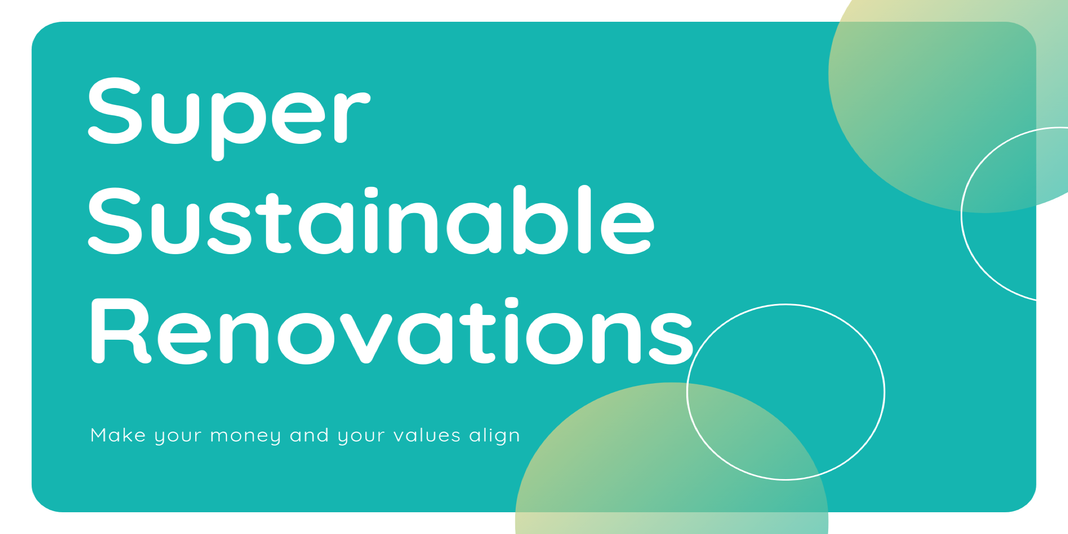 Super Sustainable Renovations Eventbrite.png