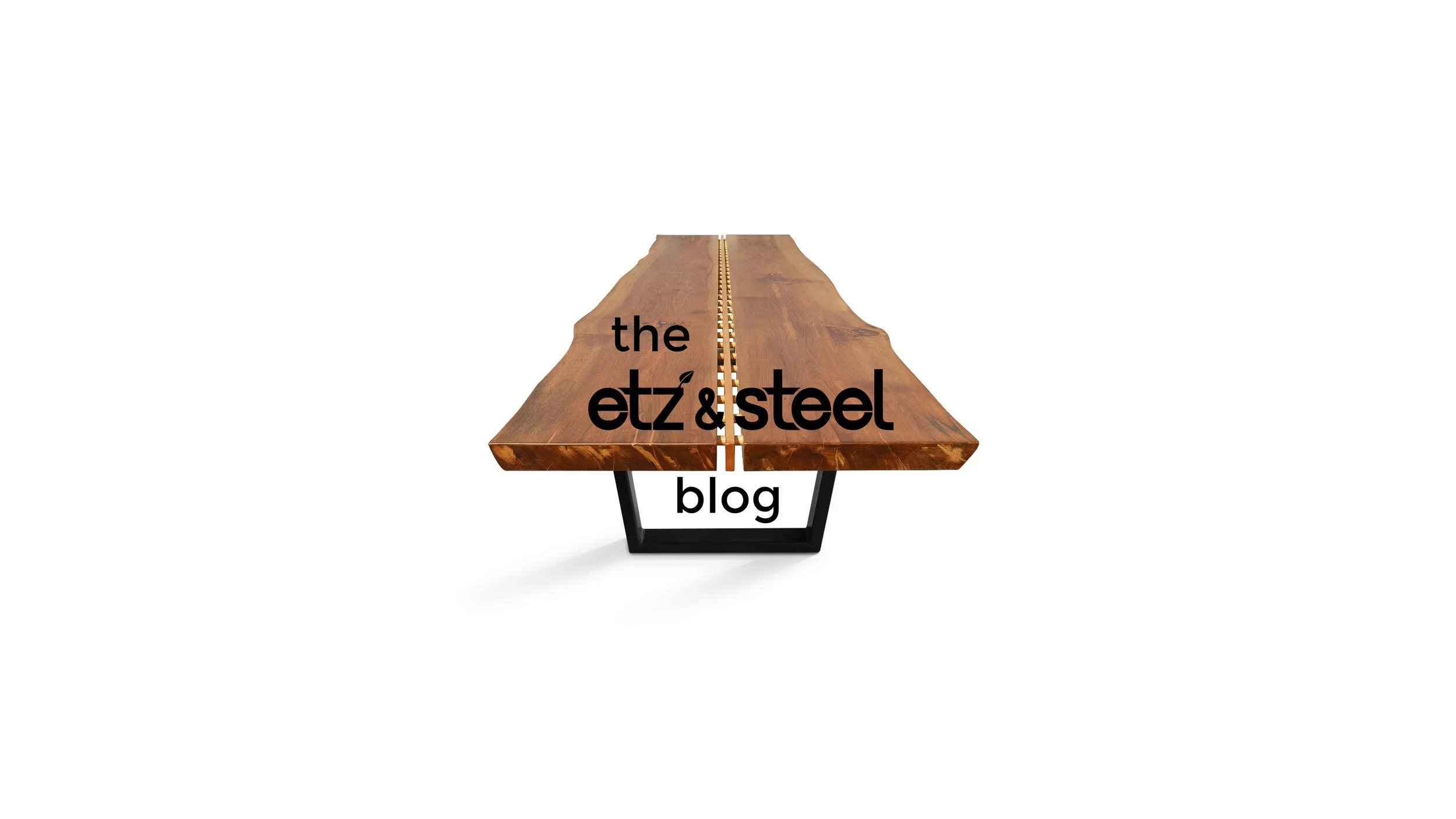 A Very Warm Welcome: Introducing the Etz & Steel Blog!