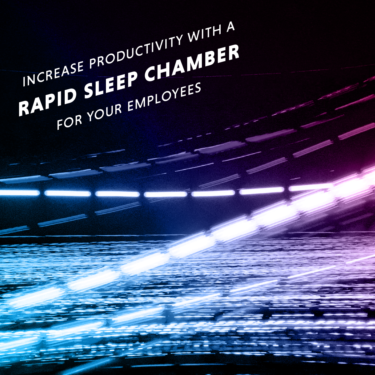 rapid sleep chamber.png