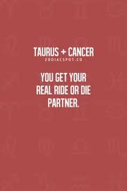 The most remarkable things about a relationship between a Taurus and a Cancer are its strength, stability, and reliability. Both star signs are dependable; they care for each other; and they cooperate with each other very well. A common preference for safety and security adds to their friendship.