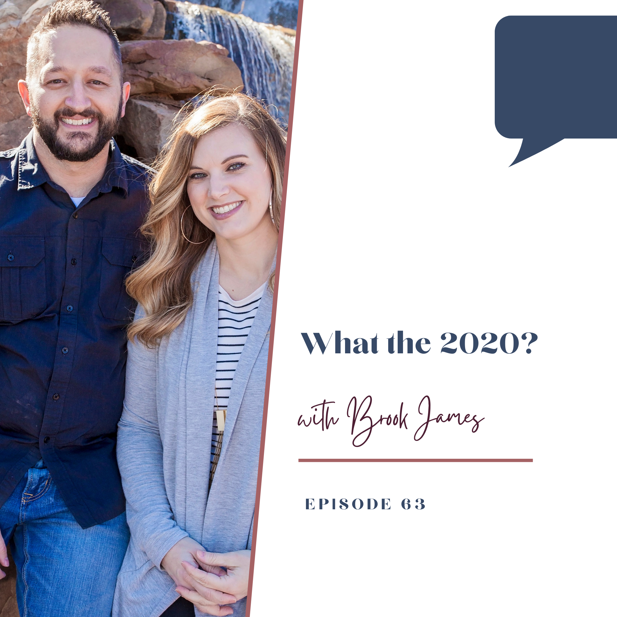 Episode 63: What the 2020?