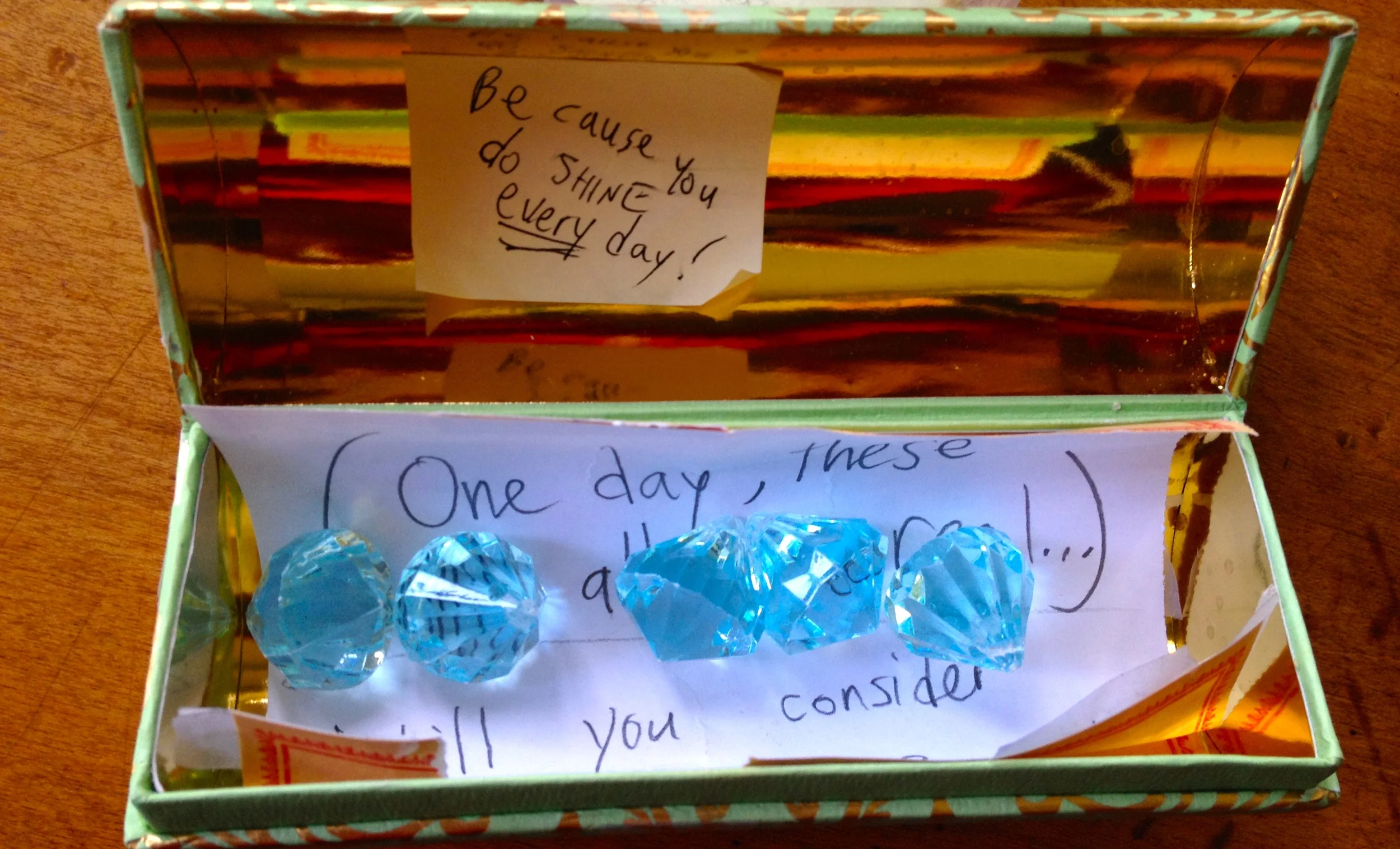 #2 because you shine every day!
