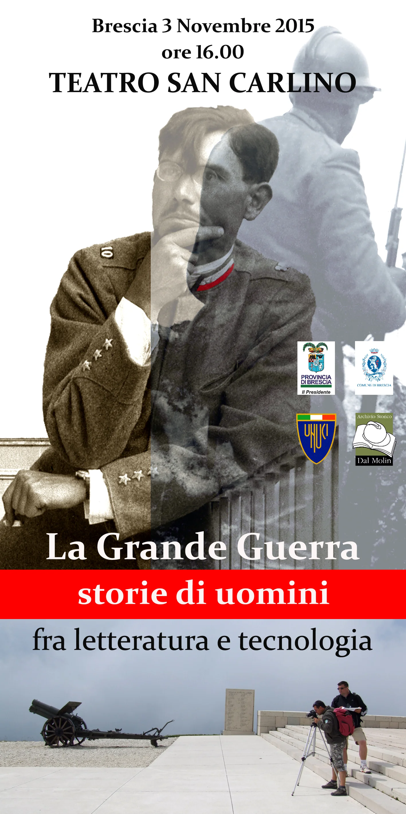 LA GRANDE GUERRA: storie di uomini fra letteratura e tecnologia