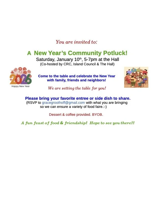CRC/Island Council/Hall present : New Year's Potluck-at the Hall