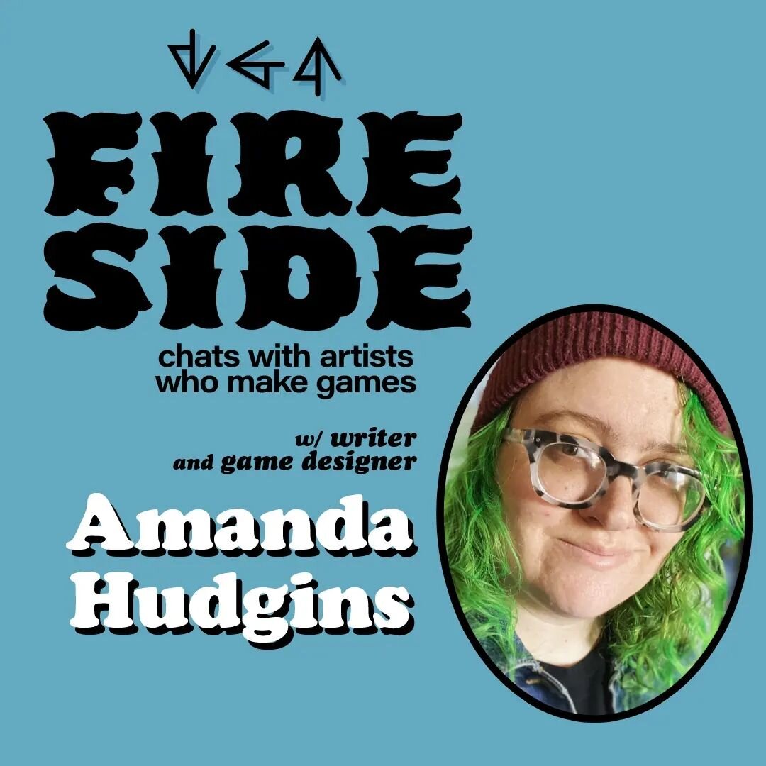 VGA Gallery welcomes Amanda Hudgins to a new episode of VGA FIRESIDE! Hudgins is a writer and game designer based out of Lexington, KY. Their work, which has been shown internationally, pushes the boundaries of what a video game controller can consis