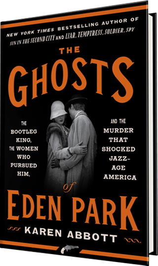 karen abbott the ghosts of eden park