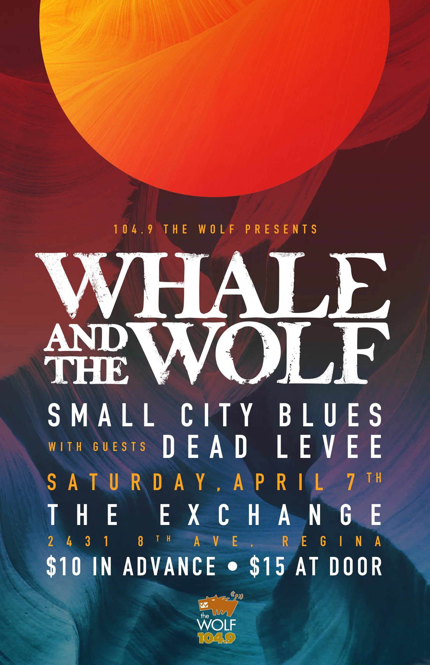 Whale and the Wolf with Small City Blues and Dead Levee 