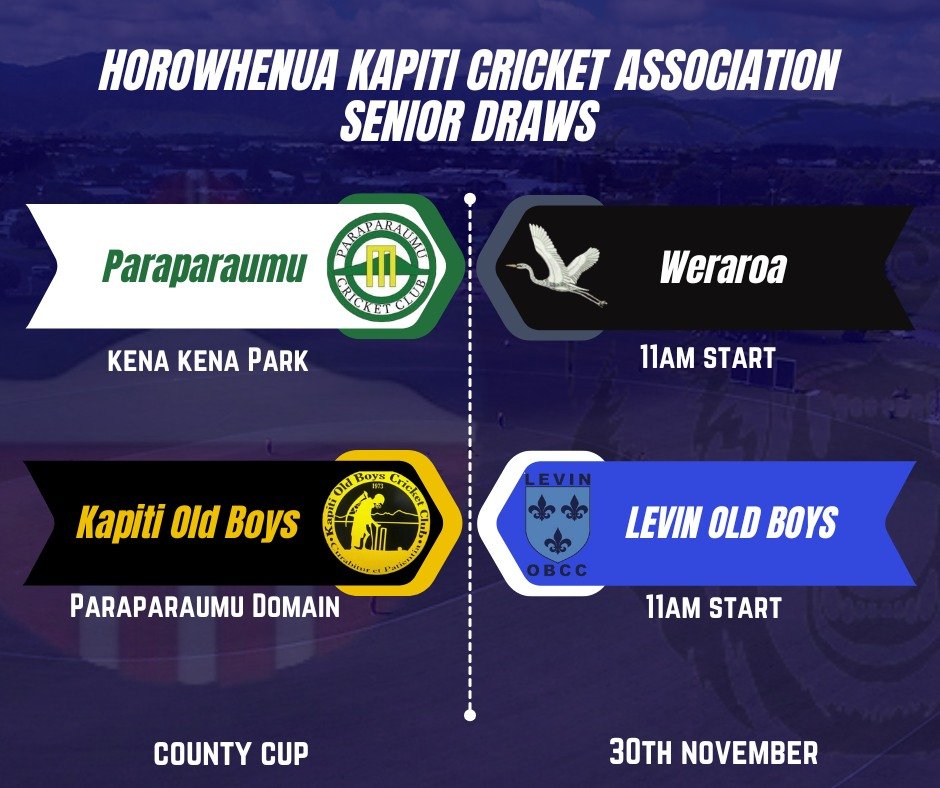 🏏SENIOR DRAWS WEEK 7🏏

SENIOR A GRADE - COUNTY CUP ROUND 4
🟢 PARAPARAUMU VS WERAROA ⚫️
Ground: Kena Kena Park
Time: 11am
Umpires: TBC

🟡KAPITI OLD BOYS VS LEVIN OLD BOYS🔵
Ground: Paraparaumu Domain
Time: 11am
Umpires: TBC

LOWER GRADE 30 OVER CU