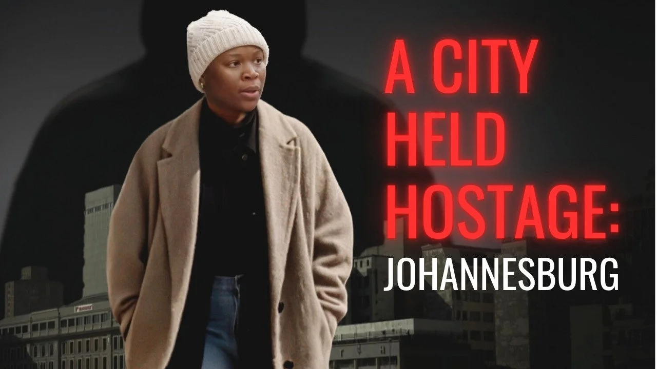 A City Held Hostage: Johannesburg - BBC Africa Eye Documentary (2025)