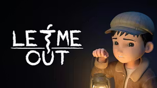 Let Me Out.png