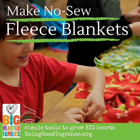 Make No-Sew Fleece Blankets — Doing Good Together™