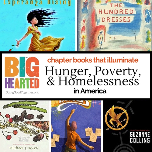 Chapter books that illuminate hunger, poverty, and homelessness.