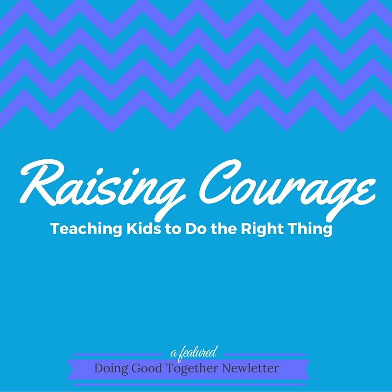 Raising Courage