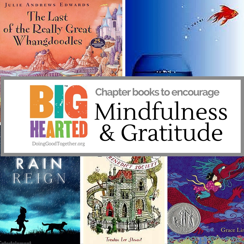 Chapter Books to Encourage Mindfulness and Gratitude