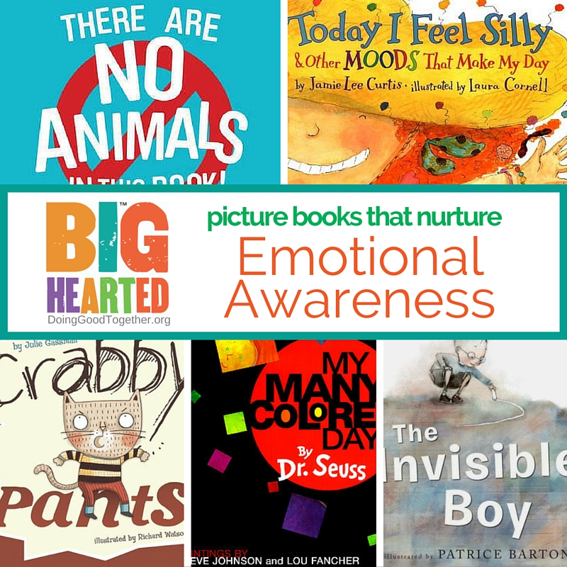 Picture Books that Nurture Emotional Awareness — Doing Good Together™