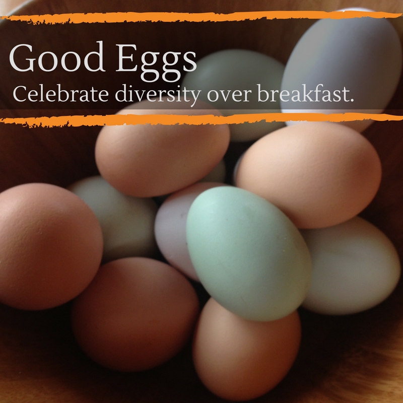 Good Eggs, Celebrate Diversity at Breakfast