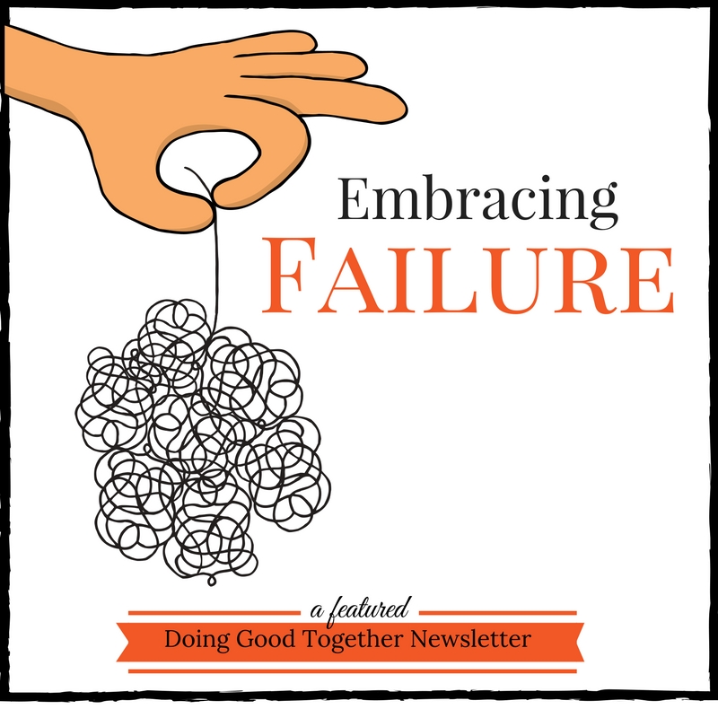 Embracing Failure