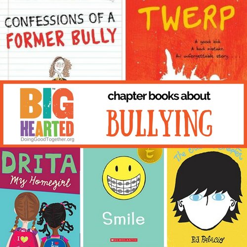 Chapter Books about Bullies, Bystanders, and Being Kind
