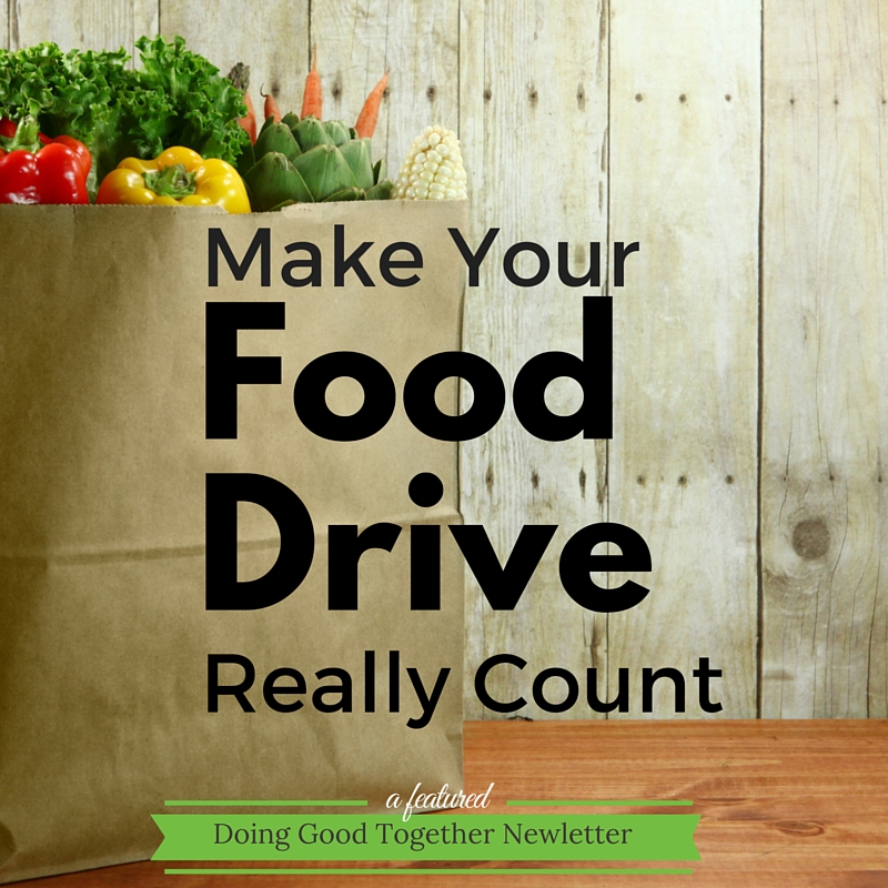 Make Your Food Drive Really Count