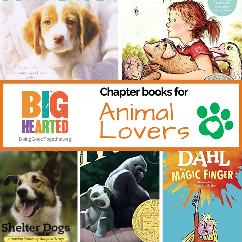 Chapter Books for Animal Lovers — Doing Good Together™