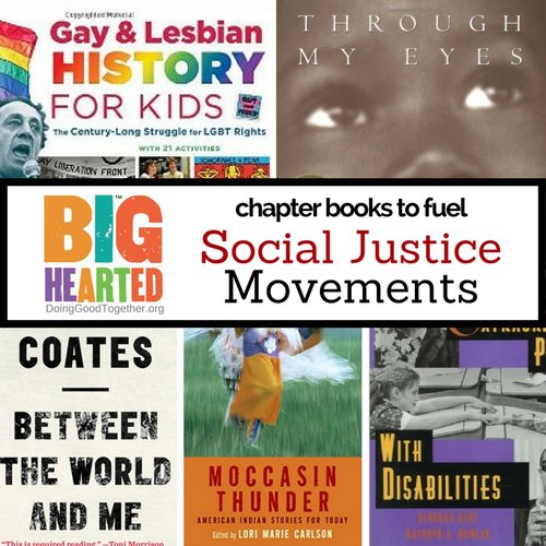 Chapter Books that Fuel Social Justice Movements