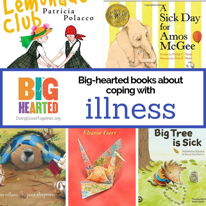 Picture Books about Illness & Hospitals — Doing Good Together™