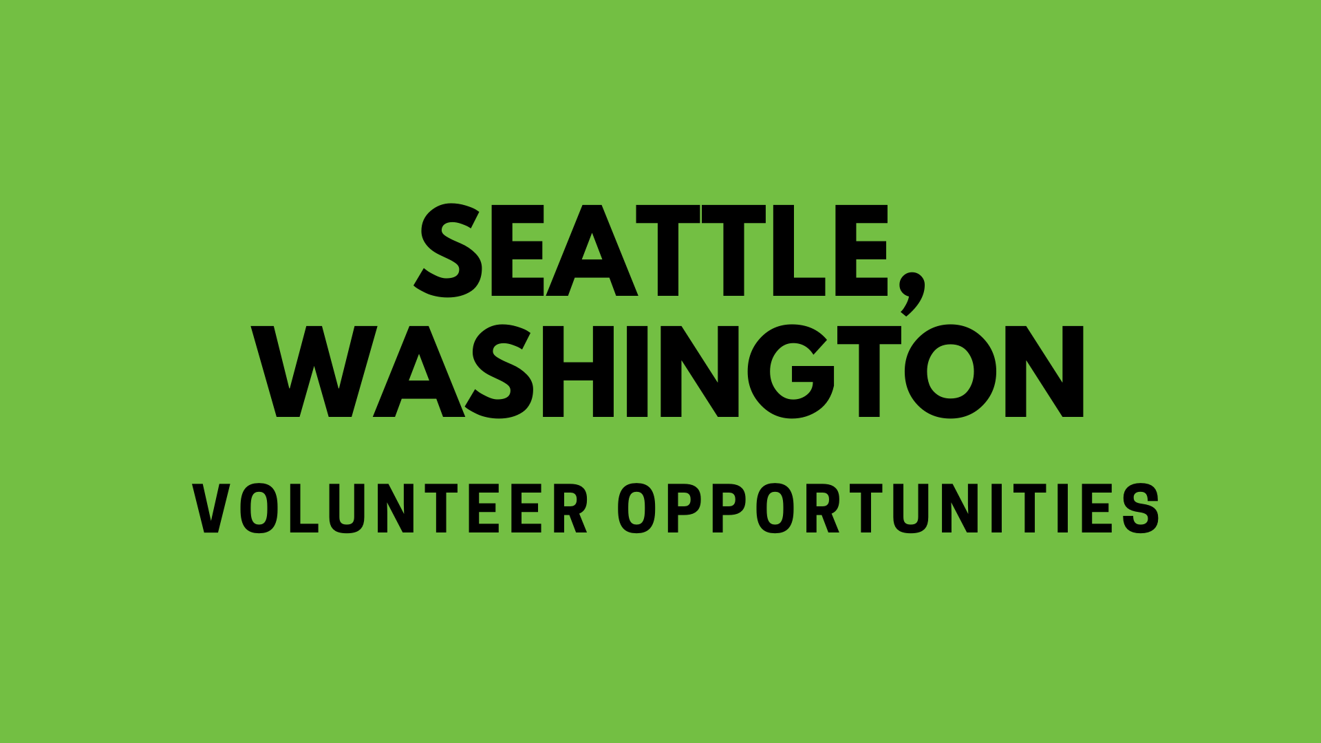 Volunteer in Seattle