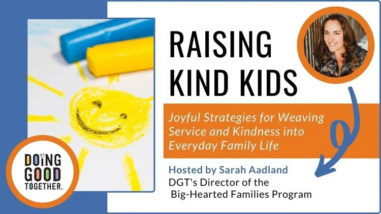 DGT™ Members Only Workshop: Raising Kind Kids