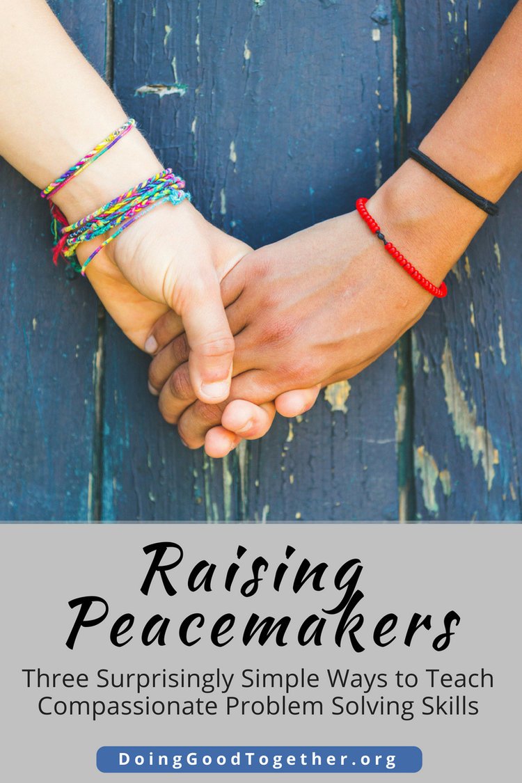 Raising Peacemakers